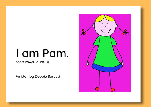 In English - Book Set 1: I am Pam (Short Vowel Sound - A)