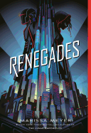 Renegades #01 - Renegades