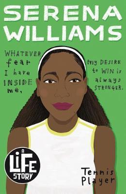 A Life Story: Serena Williams