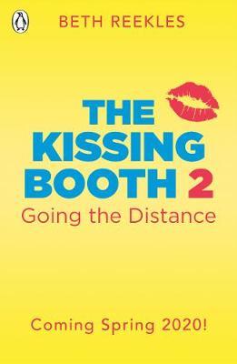 The Kissing Booth #02 - Going the Distance