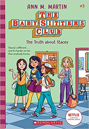 The Baby-Sitters Club #03 - The Truth about Stacey