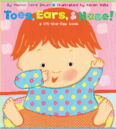 Toes, Ears, & Nose!: A Lift-The-Flap Book   (Board Book)