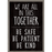 Poster: We Are All in This Together