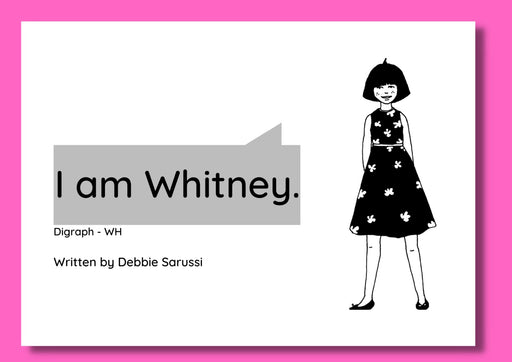 In English - Book Set 3: I am Whitney (Digraph WH)