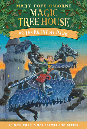 Magic Tree House - #02 The Knight at Dawn