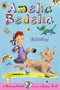 Amelia Bedelia #02-Amelia Bedelia Unleashed