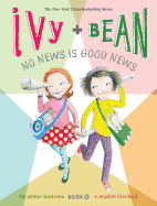 Ivy & Bean #08- No News Is Good News
