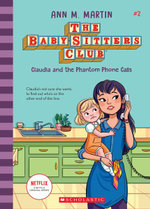 The Baby-Sitters Club #02-Claudia and the Phantom