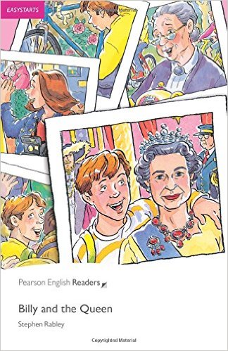 PER ES: Billy & the Queen   ( Pearson English Graded Readers )