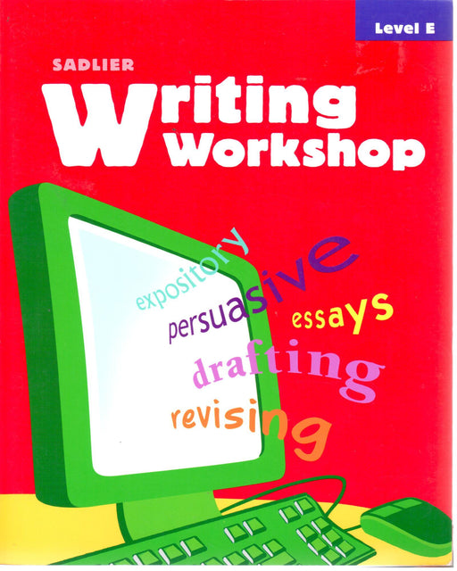 Sadlier Writing Workshop E