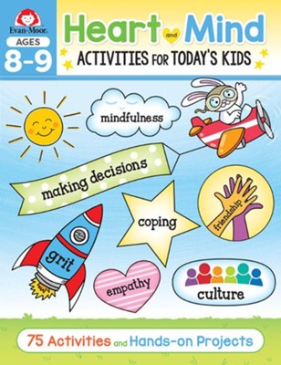 Evan-Moor Heart and Mind Activities for Today's Kids Workbook, Ages 8-9