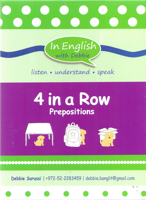 In English With Debbie - 4 in a Row Prepositions