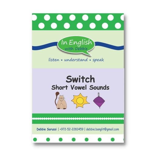 In English With Debbie - Switch Short Vowel Sounds